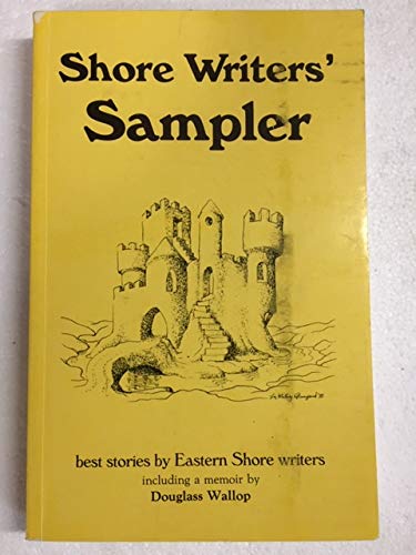 Shore Writers' Sampler 0961899301 Book Cover