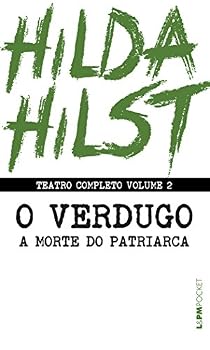 Paperback Teatro Completo 2 - O Verdugo seguido de A Morte do Patriarca (Em Portugues do Brasil) [Portuguese] Book