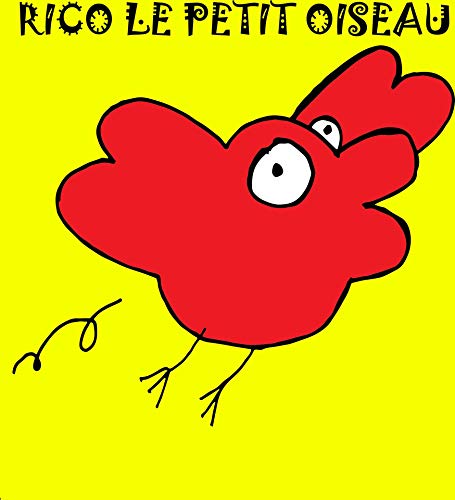 Télécharger Rico le petit oiseau PDF