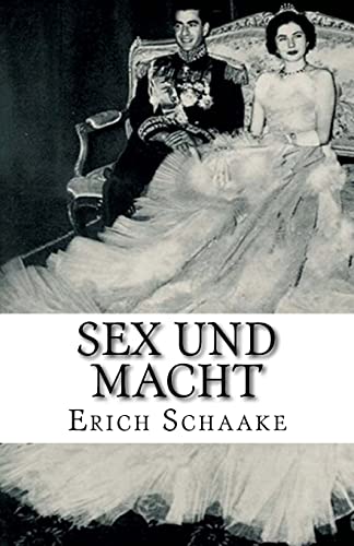 Sex und Macht: Die Frauen der Diktatoren (German Edition)