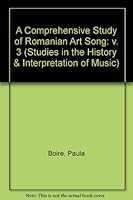 A Comprehensive Study of Romanian Art Song 0773472541 Book Cover