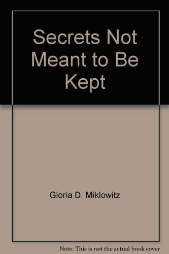 Secrets Not Meant to Be Kept 0440203341 Book Cover