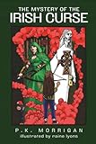 The Mystery of the Irish Curse: Morrigan's First Diary
