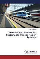 Discrete Event Models for Sustainable Transportation Systems 6206144143 Book Cover