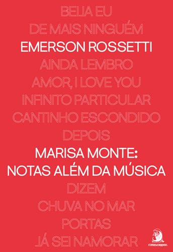 Marisa Monte: notas além da música: