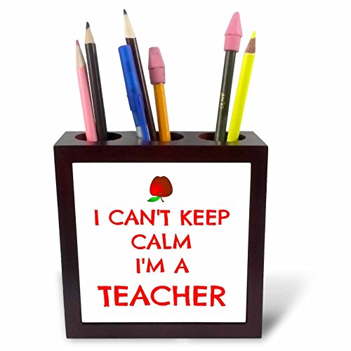 3dRose ph_172349_1 I Cant Keep Calm I'm A Teacher Red, Apple Tile Pen Holder, 5"