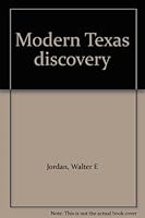 Modern Texas discovery B0006CEVP2 Book Cover