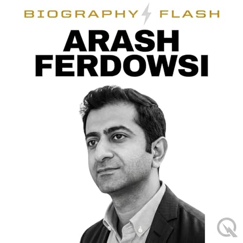 Arash Ferdowsi - Biography Flash
