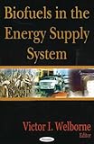 Biofuels in the Energy Supply System