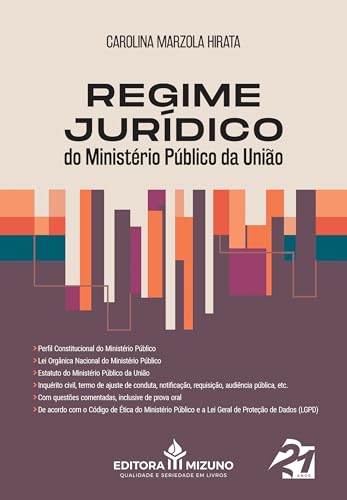 Regime jurídico do Ministério Público da União: