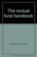 The Mutual Fund Handbook 0872181510 Book Cover