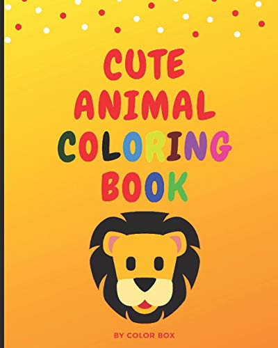 Cute Animal Coloring Book: Coloring Books for Kids and Toddlers, Cute Animals Coloring (Lion, Tiger, Elephant, Rhino and other animals), Activity Book For Kids Ages 2-4, 4-8, Boys and Girls image 3