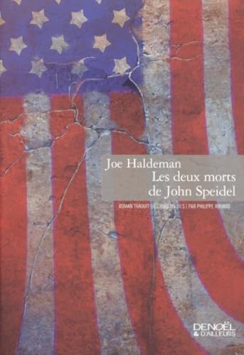 Les Deux Morts De John Speidel