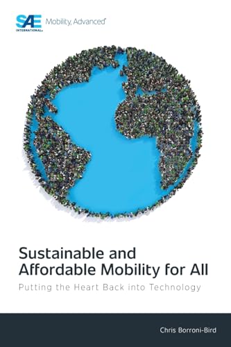 Sustainable and Affordable Mobility for All: Putting the Heart Back