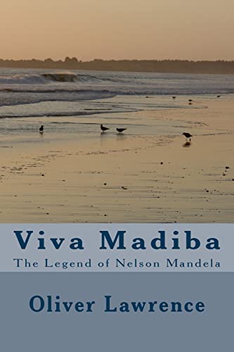 Viva Madiba: The Legend of Nelson Mandela