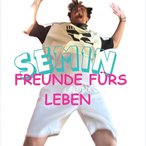 Couverture de SEMIN FREUNDE F&Uuml;RS LEBEN