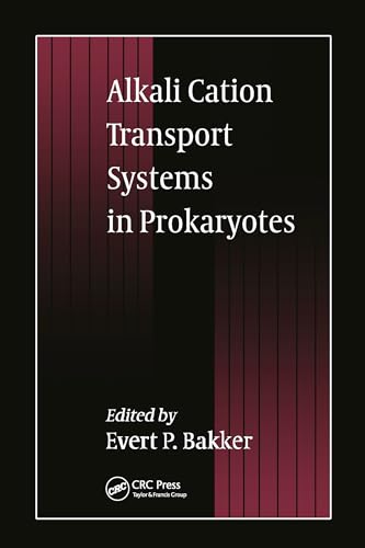 Alkali Cation Transport Systems in Prokaryotes (English Edition)