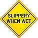 SMART BLONDE Slippery When Wet Novelty Metal Crossing Sign CX-472