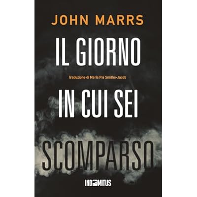Il giorno in cui sei scomparso