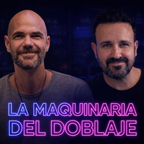 La MAQUINARIA del DOBLAJE, Charleta con ANTONIO CASTILLEJO #10
