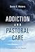 Addiction and Pastoral Care