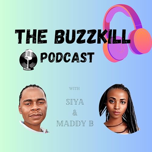 The Buzzkill Podcast Podcast Por The Buzzkill Podcast arte de portada