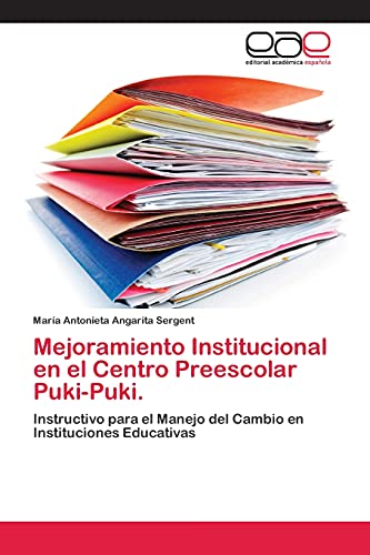 Mejoramiento Institucional en el Centro Preescolar...