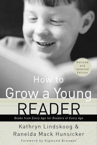 How to Grow a Young Reader: A Parent's Guide to Books for Kids