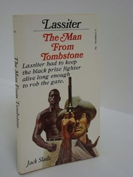 Mass Market Paperback Slade, Jack: Lassiter: The Man From Tombstone Book