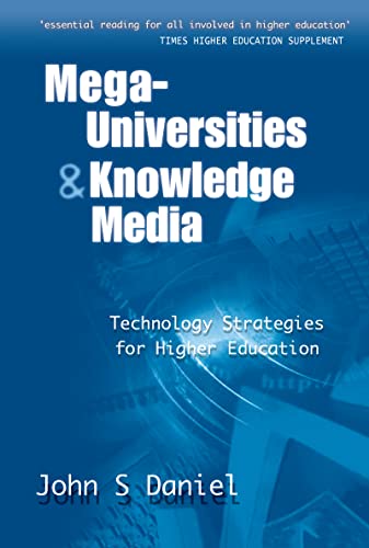 Mega-universities and Knowledge Media (Open and Distance Learning)