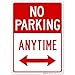 No Parking Anytime Sign, with Arrows 10x14 Inches, Rust Free .040 Aluminum, Fade Resistant, Made in USA by Sigo Signs