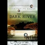 john twelve hawks the traveler pdf  The Dark River: Book Two of the Fourth Realm Trilogy