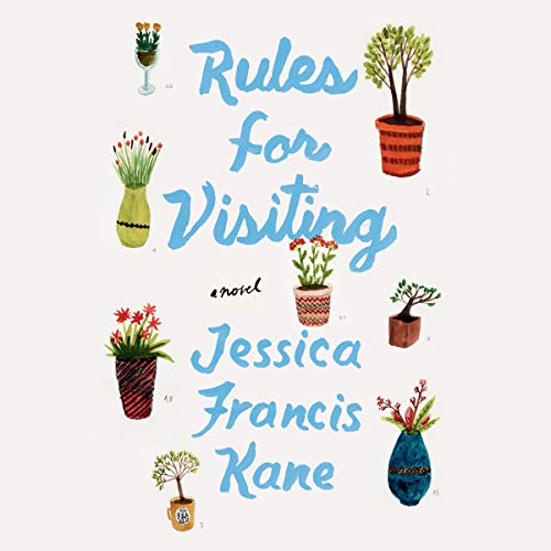 Rules for Visiting A Novel (Audible Audio Edition