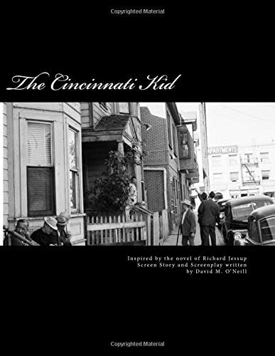 The Cincinnati Kid: The Cincinnati Kid