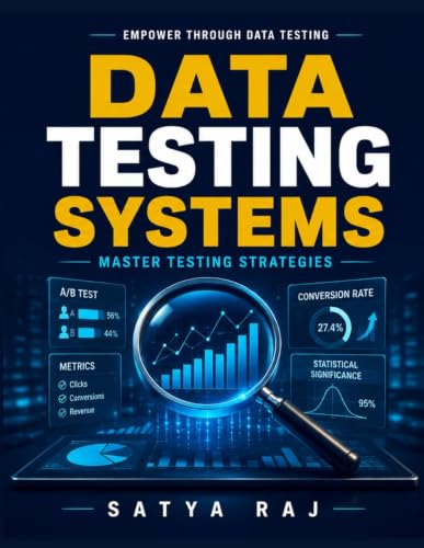 Data Testing Systems: Scientific Experiments | Testing Protocols | A/B Testing Techniques | Real-World Experimentation | Digital Transformation | Tech Innovation Trends | AI in Experimentation