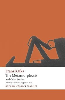 [The Metamorphosis and Other Stories Oxford Worlds Classics] [By Kafka, Franz] [July, 2009]