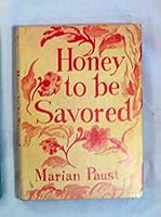 Honey to Be Savored B00DV4R9C4 Book Cover