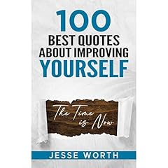 100 Best Quotes About Improving Yourself Audiolibro Por Jesse Worth arte de portada