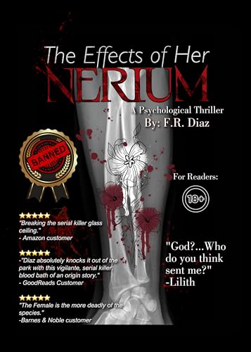 The Effects of Her Nerium: A psychological thriller (English Edition)