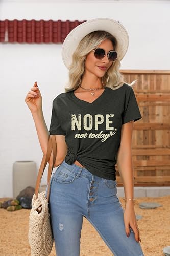 Nope Not Today T Shirt Women V Neck T Shirts Funny Letter Print Tees Summer Short Sleeve Tops Trendy Blouses3