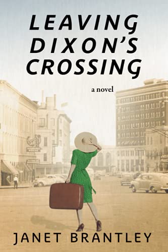 Leaving Dixon's Crossing (The Dixon's Crossing Trilogy)