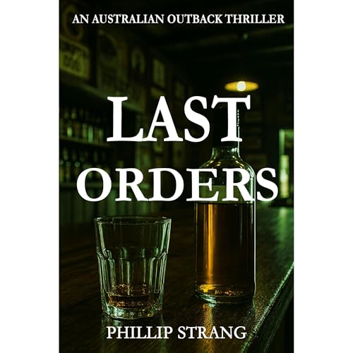 Last Orders : Phillip Strang episode artwork