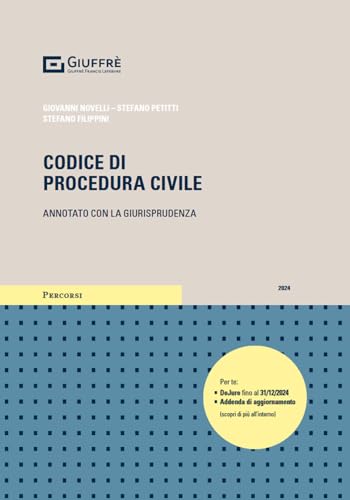 Codice di procedura civile annotato con la giurisprudenza 2024