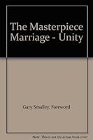 The Masterpiece Marriage - Unity 0830733035 Book Cover