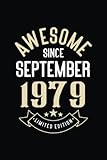 Photo Gallery happy birthday notebook awesome since september 1979 blank lined journal: a 43 years old - 43th birthday notebook gift ideas for man and woman / a ... ... born in september 1979 | 110 pages 6x9 Photo Gallery happy birthday notebook awesome since september 1979 blank lined journal: a 43 years old - 43th birthday notebook gift ideas for man and woman / a ... ... born in september 1979 | 110 pages 6x9