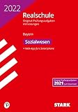 STARK Original-Prüfungen Realschule 2022 - Sozialwesen - Bayern
