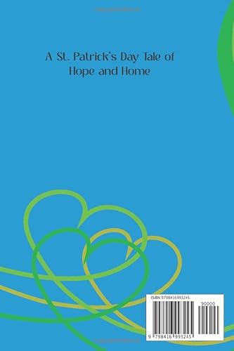 Paddy's Day: A St. Patrick's Day Tale of Hope and Home
