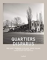 Quartiers disparus 292415586X Book Cover