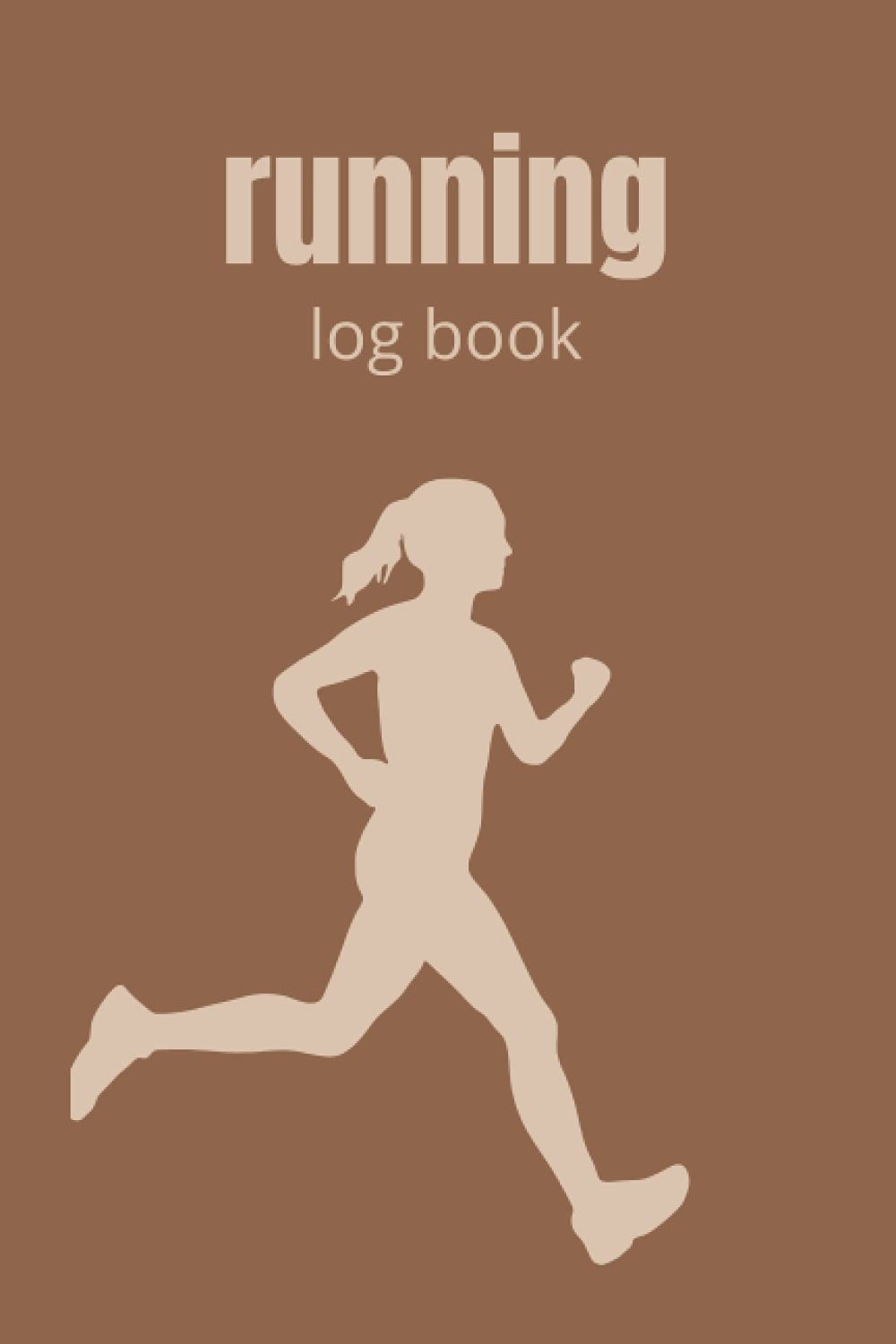 running log book: 2022 Running Log Book,My Running Log book,120 pages,matte cover,Size 6 x 9 inches.
