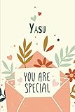  Yasu You Are Special: Gift for Yasu, Birthday Personalized Beautiful Notebook Gift, Practical 100 Timeline Pages, 6\